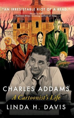 Charles Addams: A Cartoonist's Life - Davis, Linda H.