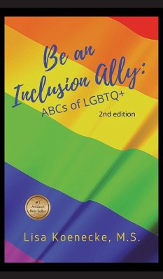 Be An Inclusion Ally - Koenecke, Lisa