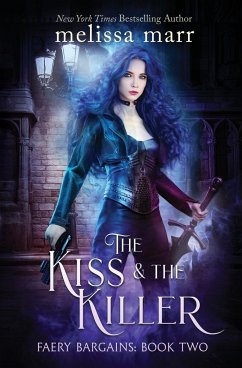 The Kiss & The Killer - Marr, Melissa