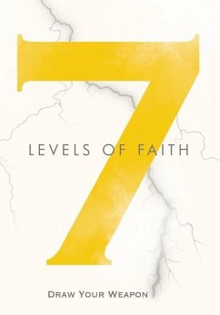 7 Levels of Faith - Rich, Enoch
