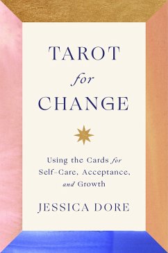 Tarot for Change - Dore, Jessica