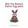 Bob the Bunny‛s Easter Egg panic - Bild 1