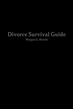 Divorce Survival Guide For Men - Hewitt, Morgan