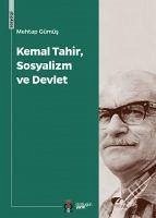 Kemal Tahir, Sosyalizm ve Devlet - Gümüs, Mehtap