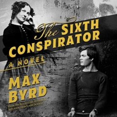 The Sixth Conspirator - Byrd, Max