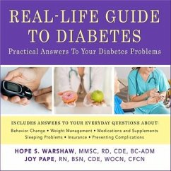 Real-Life Guide to Diabetes: Practical Answers to Your Diabetes Problems - Warshaw, Hope S.; Cfcn; Bc-Adm