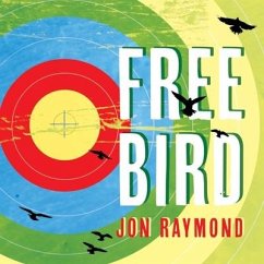 Freebird - Raymond, Jon