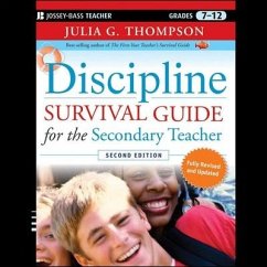 Discipline Survival Guide for the Secondary Teacher, 2nd Edition Lib/E - Thompson, Julia G.