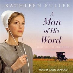 A Man of His Word - Fuller, Kathleen