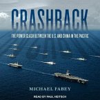 Crashback Lib/E: The Power Clash Between the U.S. and China in the Pacific