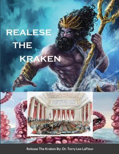 Release The Kraken - LaFleur, Terry Lee