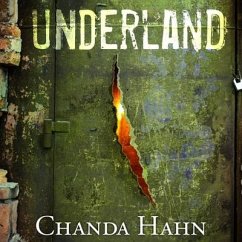 Underland - Hahn, Chanda