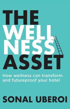 The Wellness Asset - Uberoi, Sonal