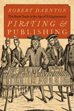 Pirating and Publishing (eBook, PDF) - Darnton, Robert