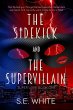 The Sidekick and The Supervillain... - Bild 1