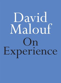 On Experience - Malouf, David