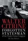 Walter Citrine Walter Citrine