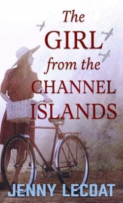 The Girl from the Channel Islands - Lecoat, Jenny