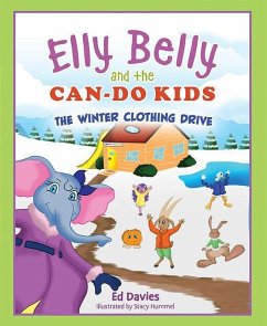 Elly Belly and the Can-Do Kids: The Winter Clothing Drive - Davies, Ed