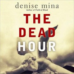 The Dead Hour Lib/E - Mina, Denise