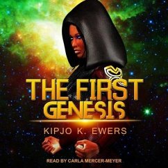 The First Genesis Lib/E - Ewers, Kipjo K.