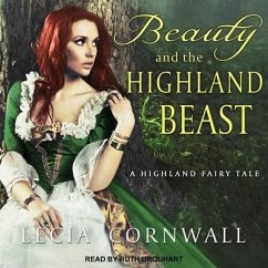 Beauty and the Highland Beast Lib/E - Cornwall, Lecia