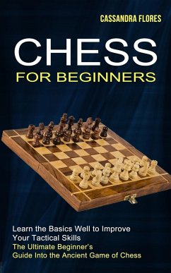 Chess for Beginners - Flores, Cassandra