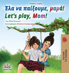 Let's play, Mom! (Greek English Bilingual Book for Kids)