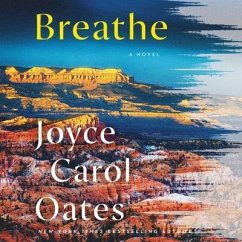 Breathe Lib/E - Oates, Joyce Carol