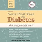 Your First Year with Diabetes Lib/E: What to Do, Month by Month