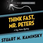 Think Fast, Mr. Peters Lib/E: A Toby Peters Mystery