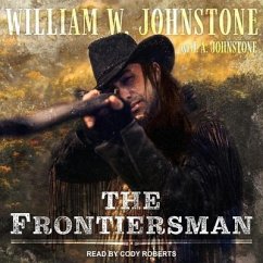 The Frontiersman Lib/E - Johnstone, J. A.; Johnstone, William W.