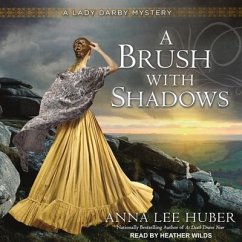 A Brush with Shadows - Huber, Anna Lee