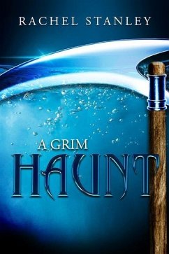 A Grim Haunt - Stanley, Rachel