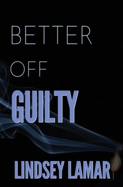 Better Off Guilty - Lamar, Lindsey