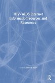 HIV/AIDS Internet Information Sources and Resources (eBook, PDF)
