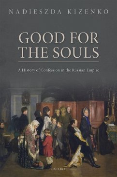 Good for the Souls (eBook, PDF) - Kizenko, Nadieszda