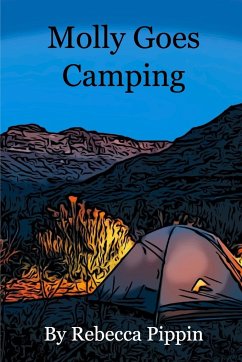 Molly Goes Camping - Pippin, Rebecca