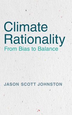 Climate Rationality - Johnston, Jason Scott