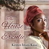 The House of Erzulie Lib/E