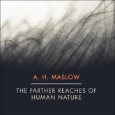 The Farther Reaches of Human Nature Lib/E