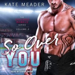 So Over You - Meader, Kate