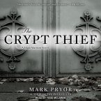 The Crypt Thief Lib/E: A Hugo Marston Novel