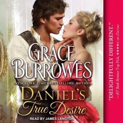 Daniel's True Desire Lib/E - Burrowes, Grace