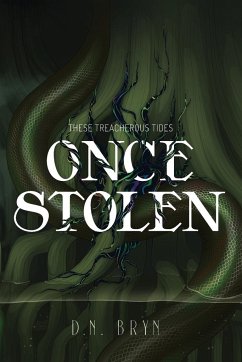 Once Stolen - Bryn, D. N.