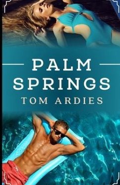 Palm Springs - Ardies, Tom