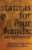 Stanzas for Four Hands