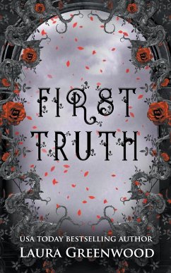 First Truth - Greenwood, Laura