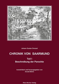 Chronik von Saarmund, Teil I - Dressel, Johann Gustav