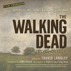The Walking Dead Psychology Lib/E: Psych of the Living Dead